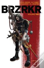 Brzrkr Vol. 2