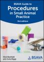 Bsava Guide To Procedures In Small Animal Practice - Preview