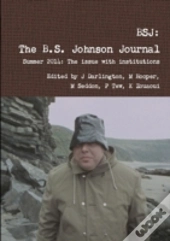 Bsj: The B.S. Johnson Journal