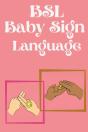 Bsl Baby Sign Language.Educational Book, - Preview