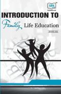 Bswe-004 Introduction To Family Life Education