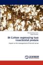 Bt Cotton Expressing Two Insecticidal Protein - Preview