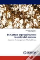 Bt Cotton Expressing Two Insecticidal Protein