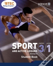 Btec Entry 3/Level 1 Sport And Active Leisure Student Book