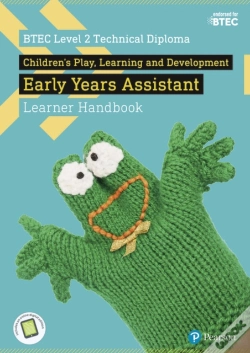 Capa do artigo Btec Level 2 Technical Diploma Children'S Play, Learning And Development Early Years Assistant Learner Handbook
