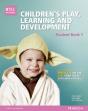 Btec Level 3 National Children'S Play, Learning & Development Student Book 1 (Early Years Educator) - Preview