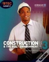 Btec Level 3 National Construction And The Built Environment Student Book