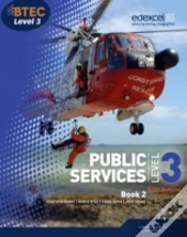 Btec Level 3 National Public Services Student Book 2