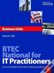 Btec National For It Practitioners: Business Units