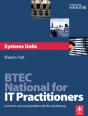 Btec National For It Practitioners: Systems Units - Preview
