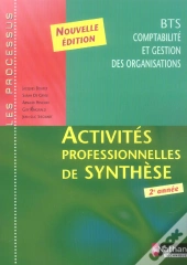Bts 2eme Annee; Activites Professionnelles De Synthese Processus
