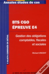 Bts Cgo : Epreuve E4 - Annales Etudes De Cas