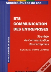 Bts Communication Des Entreprises - Annales Etudes De Cas
