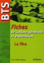 Bts - Fiches De Culture Générale Et Expression, La Fête - Preview