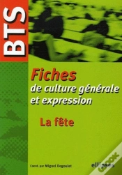 Capa do artigo Bts - Fiches De Culture Générale Et Expression, La Fête