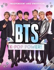 Bts: K-Pop Power
