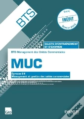 Bts Muc ; Épreuve E4 (3e Édition)