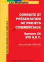 Bts Nrc ; Épreuve E6 ; Conduite Et Présentation De Projets Commerciaux (Édition 2005) - Preview