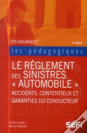Capa do artigo Bts Reglements Des Sinistres Auto (2e Edition)