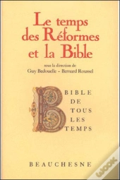 Btt N°5 - Le Temps Des Réformes Et La Bible