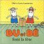 Bu Et Bê Font La Fête - Preview