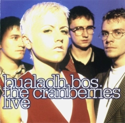 Capa do artigo Bualadh Bos: The Cranberries Live - CD
