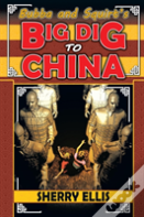 Bubba And Squirt'S Big Dig To China