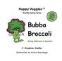 Bubba Broccoli Storybook 2 - Preview