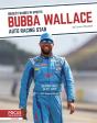 Bubba Wallace: Auto Racing Star - Preview