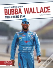 Capa do artigo Bubba Wallace: Auto Racing Star