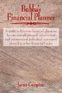 Bubba'S Financial Planner: A Guide To Lifetime Financial Planning For The Unsophisticated, Uninformed And Uninterested Individual Concerned About His - Preview