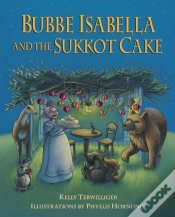 Capa do artigo Bubbe Isabella And Sukkot Cake