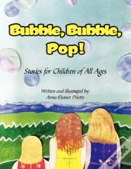 Bubble, Bubble, Pop!