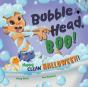 Bubble Head, Boo! - Preview