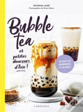 Bubble Tea Et Petites Douceurs D'Asie !