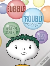 Bubble Trouble