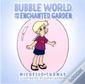 Capa do artigo Bubble World And The Enchanted Garden