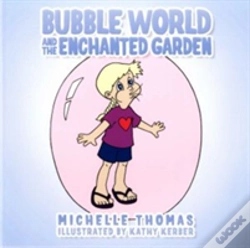 Capa do artigo Bubble World And The Enchanted Garden