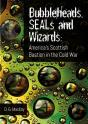 Bubbleheads, Seals And Wizards - Preview