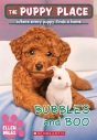 Bubbles And Boo (The Puppy Place #44) - Preview