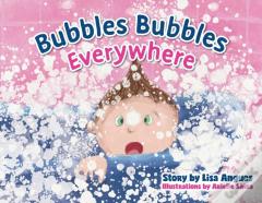 Bubbles Bubbles Everywhere