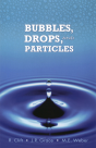 Bubbles, Drops, And Particles - Preview
