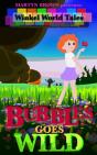 Bubbles Goes Wild - Preview