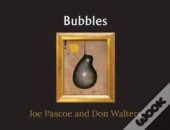 Bubbles