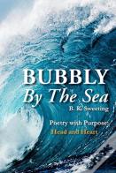 Bubbly By The Sea
