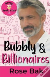 Bubbly & Billionaires