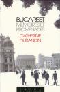 Bucarest ; Memoires Et Promenades - Preview