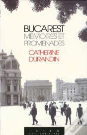 Capa do artigo Bucarest ; Memoires Et Promenades