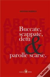 Capa do artigo Buccate, Scappate, Detti & Parolle Scarse