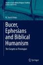 Bucer, Ephesians And Biblical Humanism - Preview